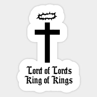 Lord of Lords King of Kings Christian Cross design Sticker